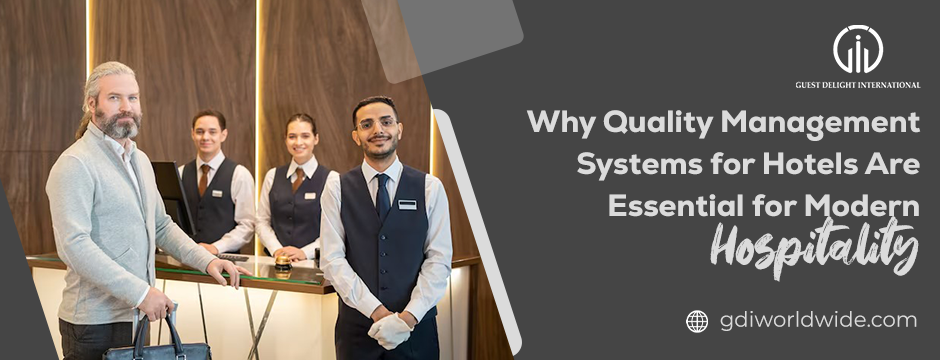 Quality Management Systems for Hotels