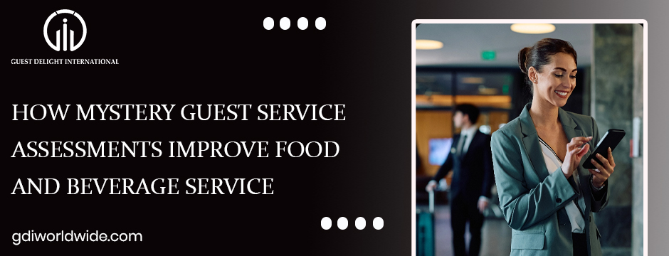 Guest Service Assessments