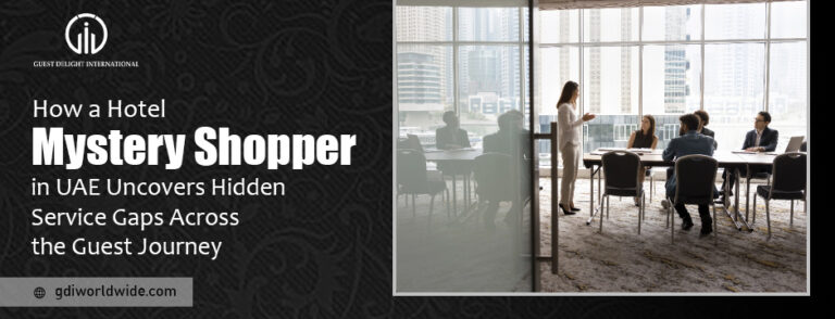 Hotel Mystery Shopper in UAE